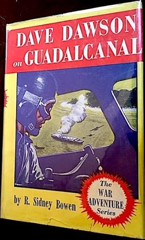 Dave Dawson on Guadalcanal: The War Adventure Series