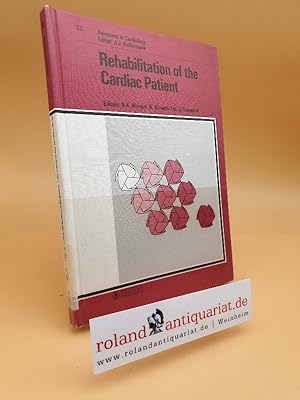 Seller image for Advances in Cardiology./ Rehabilitation of the Cardiac Patient: Proceedings of the 3rd World Congress of Cardiac Rehabilitation, Caracas, October 1985. for sale by Roland Antiquariat UG haftungsbeschrnkt