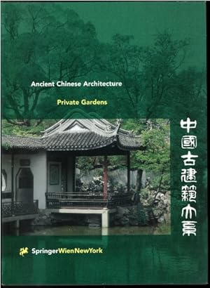 Private Gardens / Ancient Chinese Architecture.
