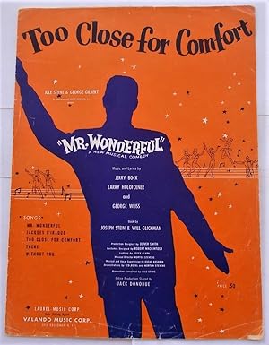 Seller image for Too Close for Comfort (Sheet Music) (From "Mr. Wonderful," A New Musical Comedy) for sale by Bloomsbury Books