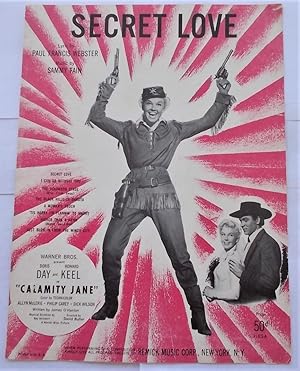 Seller image for Secret Love (Sheet Music) (Cover Photograph of Doris Day from "Calamity Jane") for sale by Bloomsbury Books