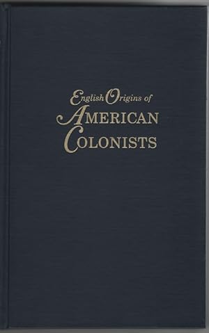 English Origins of American Colonists from the New York Genealogical and Biographical Record