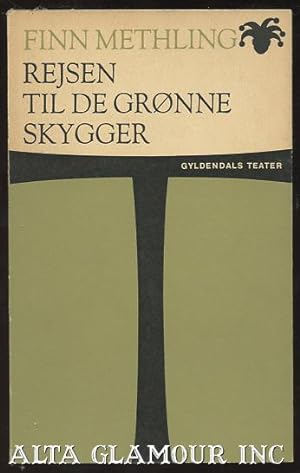 Seller image for REJSEN TIL DE GRNNE SKYGGER for sale by Alta-Glamour Inc.