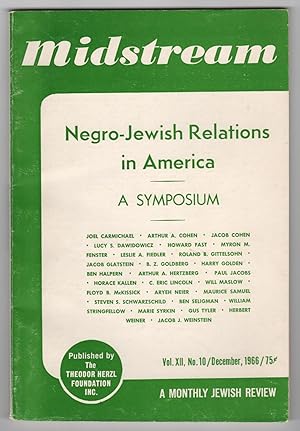 Imagen del vendedor de Midstream : A Monthly Jewish Review, Volume 12, Number 10 (XII; December 1966) - Negro-Jewish Relations in America : A Symposium a la venta por Philip Smith, Bookseller