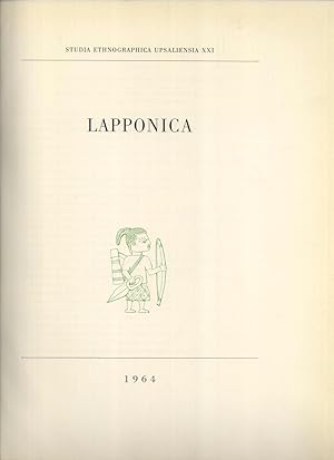 Seller image for Lapponica (Studia Ethnographica Upsaliensia, 21) for sale by Masalai Press