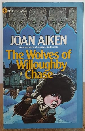 Seller image for The Wolves of Willoughby Chase for sale by MARIE BOTTINI, BOOKSELLER