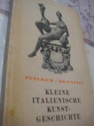 Image du vendeur pour Kleine Italienische Kunstgeschichte mis en vente par Alte Bcherwelt