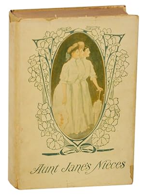 Image du vendeur pour Aunt Jane's Nieces mis en vente par Jeff Hirsch Books, ABAA