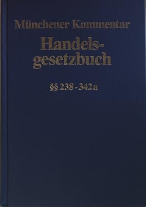Immagine del venditore per Mnchener Kommentar zum Handelsgesetzbuch: BAND 4: Drittes Buch: Handelsbcher  238 - 342a HGB. venduto da books4less (Versandantiquariat Petra Gros GmbH & Co. KG)