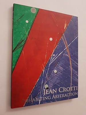 Jean Crotti: Inhabiting Abstraction