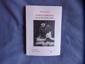 Georges Guingouin : les écrits et le actes
