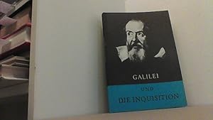 Bild des Verkufers fr Galilei und die Inquisition. zum Verkauf von Antiquariat Uwe Berg