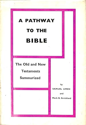 Seller image for Pathway to The Bible for sale by WeBuyBooks