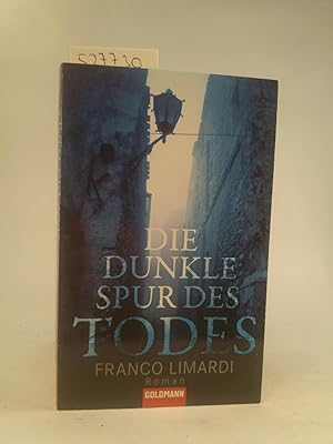 Seller image for Die dunkle Spur des Todes.[Neubuch] Roman for sale by ANTIQUARIAT Franke BRUDDENBOOKS