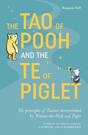 Bild des Verkufers fr The Tao of Pooh & The Te of Piglet zum Verkauf von AHA-BUCH GmbH
