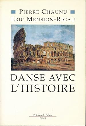 Seller image for Danse avec l'histoire for sale by LIBRAIRIE GIL-ARTGIL SARL