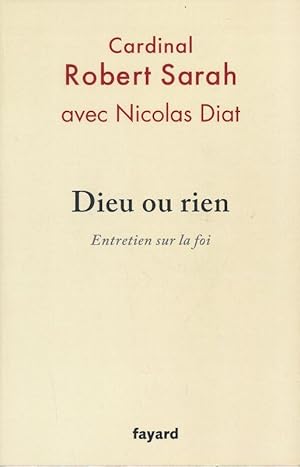 Image du vendeur pour Dieu ou rien. Entretien sur la Foi mis en vente par LIBRAIRIE GIL-ARTGIL SARL