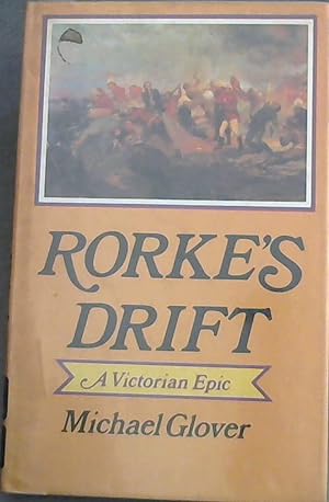 Seller image for Rorke's Drift: A Victorian Epic for sale by Chapter 1