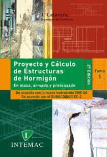 Imagen del vendedor de Proyecto y Clculo de Estructuras de Hormign. (En masa, armado y pretensado) 2 Volmenes a la venta por Vuestros Libros