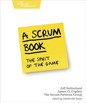 Bild des Verkufers fr Scrum Book : The Spirit of the Game zum Verkauf von GreatBookPrices