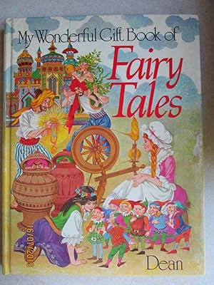 My Wonderful Gift Book of Fairy Tales