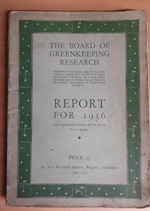 Seller image for The Journal of the Board of Greenkeeping Research Report for 1936 for sale by Scarthin Books ABA, ILAB.