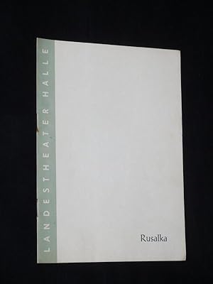 Image du vendeur pour Programmheft 1 Landestheater Halle (Saale) 1958/59. RUSALKA von Kvapil, Dvorak (Musik). Musikal. Ltg.: Ernst Schwamann, Insz.: Harry Kupfer, Ausstattung: Dieter Degner. Mit Philine Fischer (Rusalka), Rolf Apreck, Beate Lenk, Ralph-Walter Otto, Heinz Schmidt, Siegfried Joachim, Gisela Spranger, Charlotte Jentsch, Elfriede Schirmer mis en vente par Fast alles Theater! Antiquariat fr die darstellenden Knste