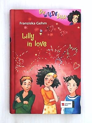 Bild des Verkufers fr Die wilde Lilly, Band 5: Lilly in love zum Verkauf von Leserstrahl  (Preise inkl. MwSt.)