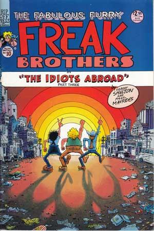 The Fabulous Furry Freak Brothers in "The Idiots Abroad" (Part Three)