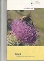 Imagen del vendedor de Stiftung auf neuen Wegen zum Naturschutz. Geschftsbericht 2005. a la venta por Buchversand Joachim Neumann