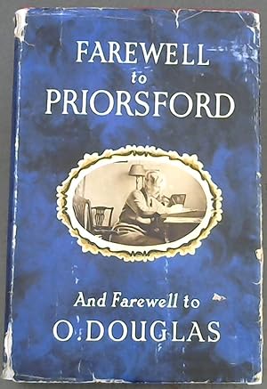 Imagen del vendedor de Farewell to Priorsford And Farewell to O. Douglas a la venta por Chapter 1