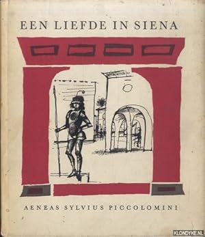 Bild des Verkufers fr Een liefde in Siena (Historia De Duobus Amantibus) zum Verkauf von Klondyke