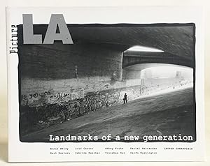 Seller image for Picture LA: Landmarks of a New Generation for sale by Exquisite Corpse Booksellers