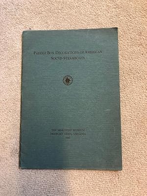 Image du vendeur pour PADDLE BOX DECORATIONS OF AMERICAN SOUND STEAMBOATS; Museum Publication Number 11 [Extract from The American Neptune Vol 111, No 1] mis en vente par Old Hall Bookshop, ABA ILAB PBFA BA