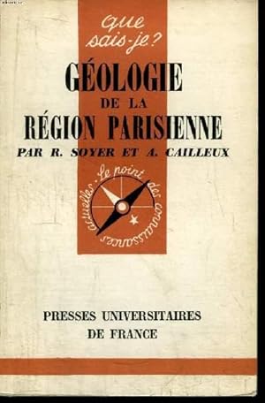 Imagen del vendedor de Que sais-je? N 854 Gologie de la rgion parisienne a la venta por Le-Livre