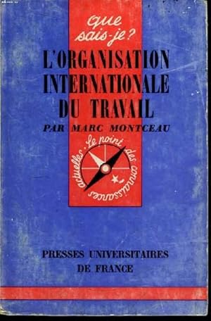 Image du vendeur pour Que sais-je? N 836 L'organisation internationale du travail mis en vente par Le-Livre