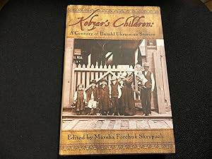 Imagen del vendedor de Kobzar's Children: A Century of Untold Ukrainian Stories a la venta por Heroes Bookshop