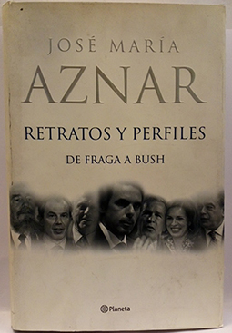 Imagen del vendedor de Retratos Y Perfiles, De Fraga A Bush a la venta por SalvaLibros