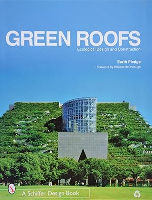 Imagen del vendedor de Green Roofs: Ecological Design and Construction a la venta por The Design Matrix