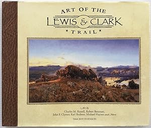 Seller image for Art of the Lewis & Clark Trail for sale by Chaparral Books