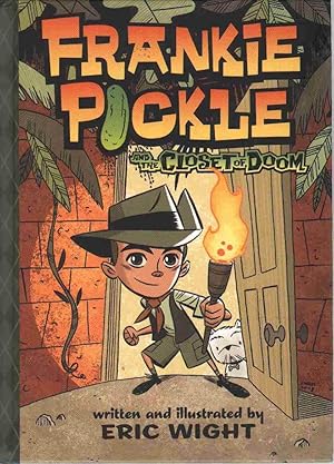 Imagen del vendedor de FRANKIE PICKLE AND THE CLOSET OF DOOM a la venta por The Avocado Pit