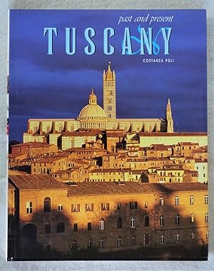 Bild des Verkufers fr Tuscany Past and Present zum Verkauf von The Design Matrix