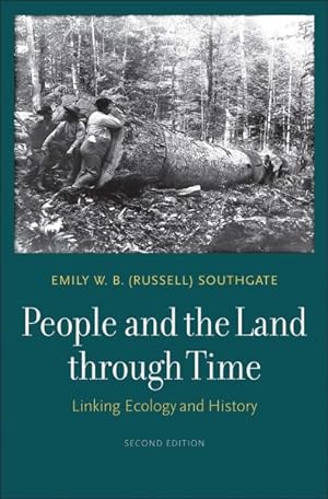 Seller image for People and the Land through Time : Linking Ecology and History for sale by GreatBookPrices