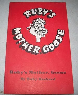 Seller image for Ruby's Mother, Goose for sale by Easy Chair Books