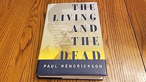 Seller image for The Living and the Dead: Robert McNamara and Five Lives of a Lost War for sale by Whitehorse Books