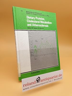 Bild des Verkufers fr Dietary proteins, cholesterol metabolism, and atherosclerosis / Monographs on atherosclerosis ; Vol. 16 zum Verkauf von Roland Antiquariat UG haftungsbeschrnkt