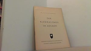 Seller image for Der Klerikalismus im Angriff. for sale by Antiquariat Uwe Berg