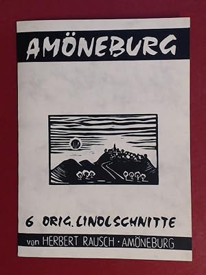 Amöneburg. 6 Original-Linolschnitte.