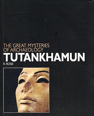 Seller image for Tutankhamun : The Great Mysteries Of Archaeology : for sale by Sapphire Books