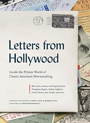 Seller image for Letters from Hollywood: Inside the Private World of Classic American Moviemaking by Lang, Rocky, Hall, Barbara [Hardcover ] for sale by booksXpress